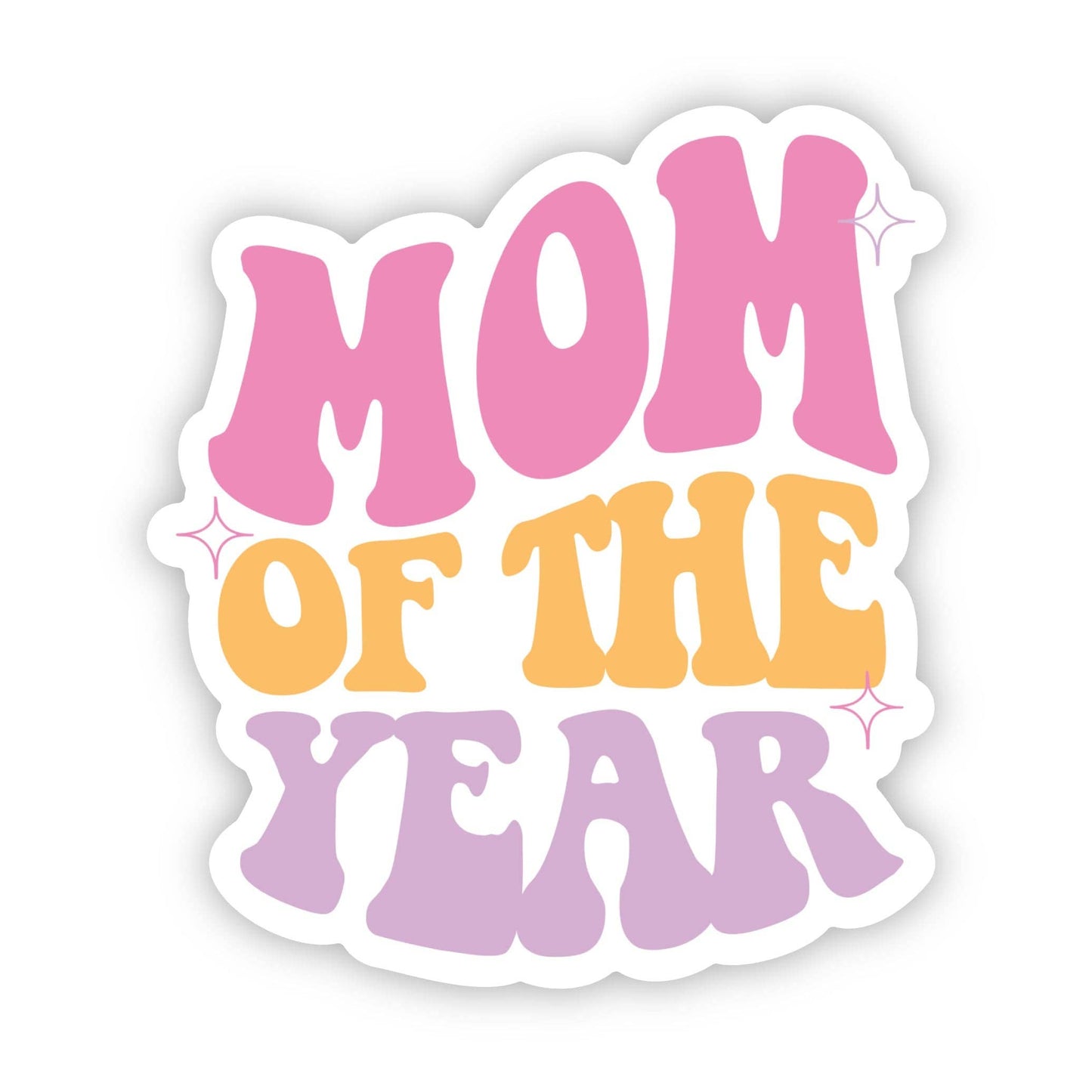 "Mom of the year" groovy lettering sticker