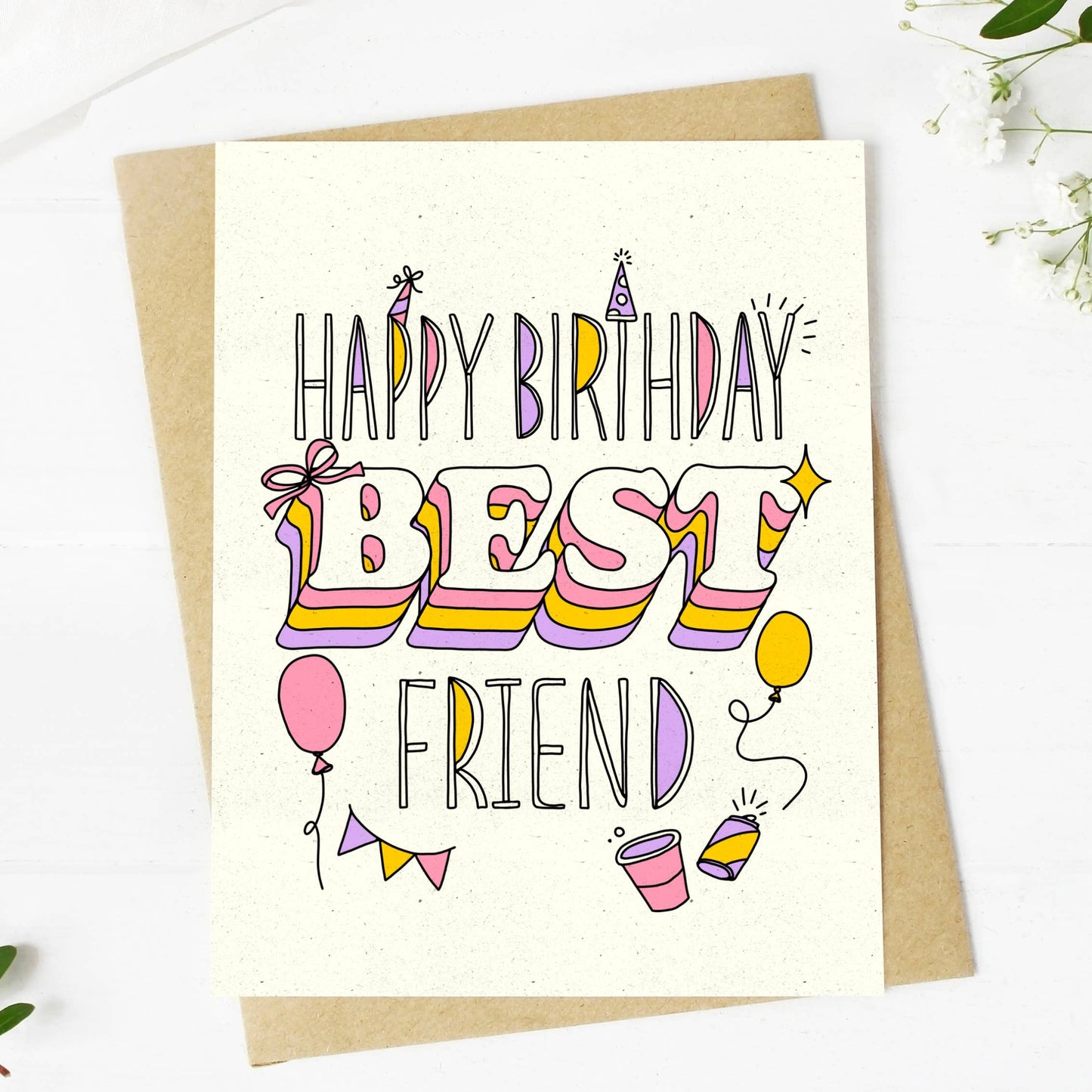 "Happy Birthday Best Friend" Card