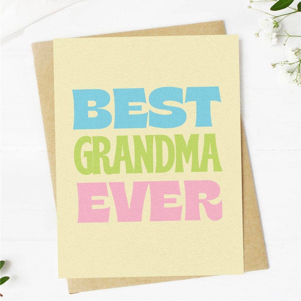 Best Grandma Ever Greeting Card